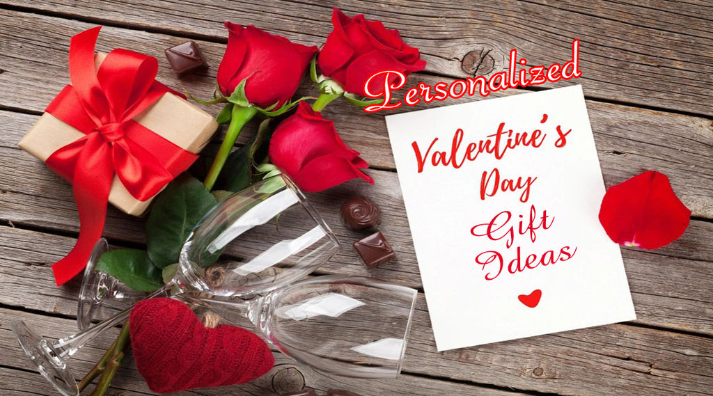 Gifts Personalized for Your Valentine
